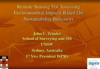 Remote Sensing For Assessing Environmental Impacts Based On Sustainability Indicators