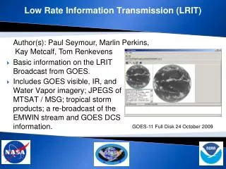 Low Rate Information Transmission (LRIT)
