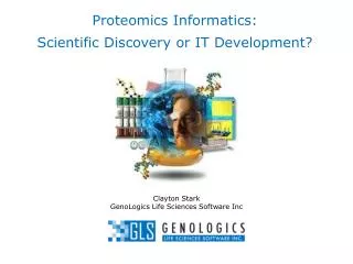 Proteomics Informatics: Scientific Discovery or IT Development?