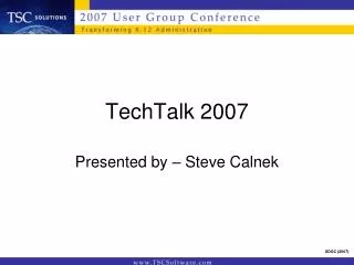 TechTalk 2007