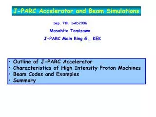 J-PARC Accelerator and Beam Simulations