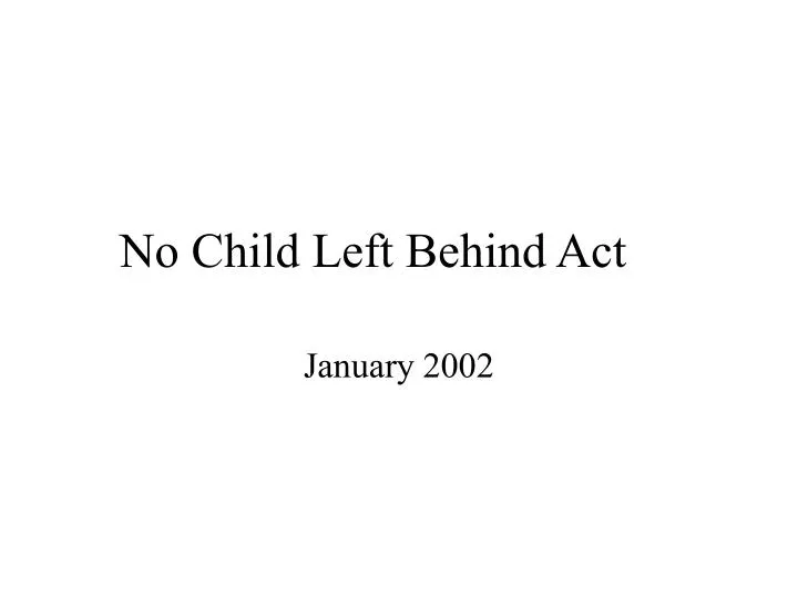 no child left behind act