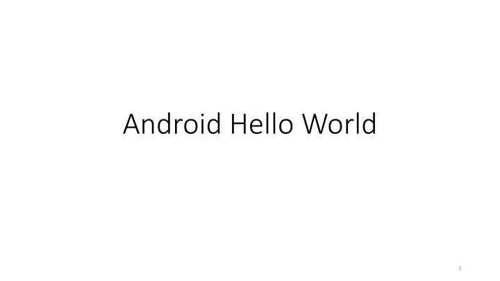 android hello world