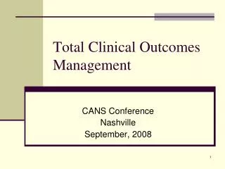 Total Clinical Outcomes Management