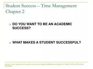 Student Success – Time Management Chapter 2