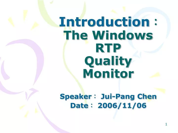 introduction the windows rtp quality monitor