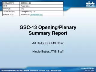 GSC-13 Opening/Plenary Summary Report