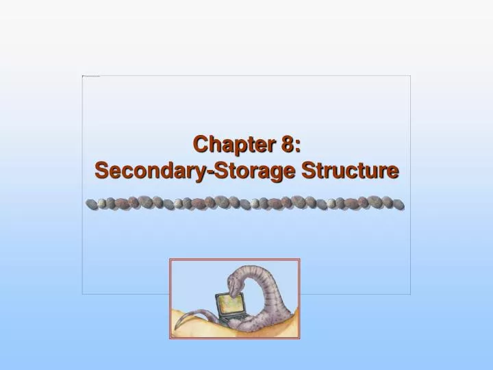 chapter 8 secondary storage structure