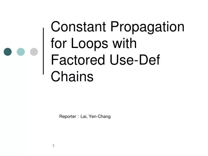 constant propagation for loops with factored use def chains