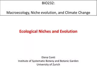 BIO232: Macroecology , Niche evolution, and Climate Change