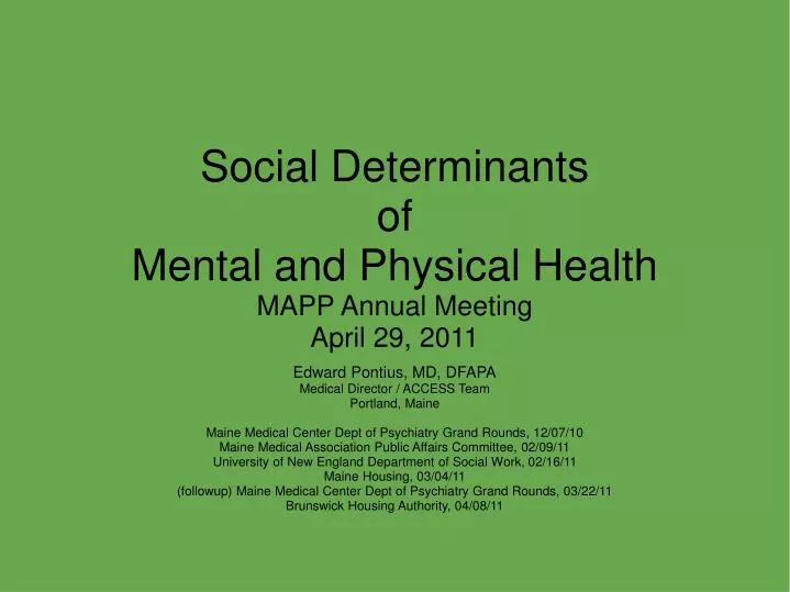 social determinants of mental and physical health mapp annual meeting april 29 2011