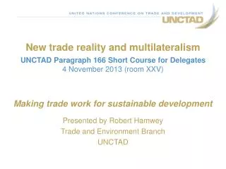 New trade reality and multilateralism