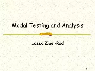 Modal Testing and Analysis