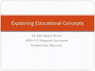 Explaining Educational Concepts