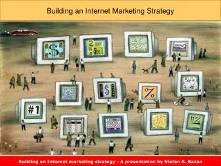 Building an Internet Marketing Strategy