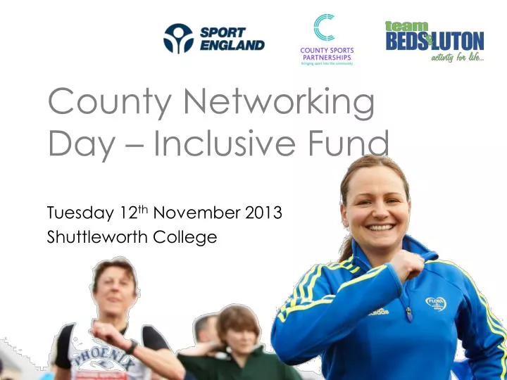 county networking day inclusive fund