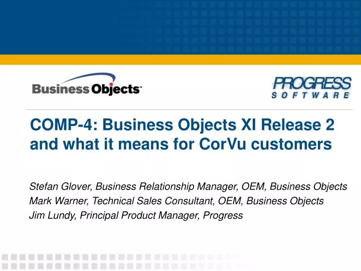 comp 4 business objects xi release 2 and what it means for corvu customers