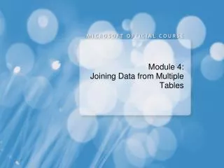 Module 4: Joining Data from Multiple Tables