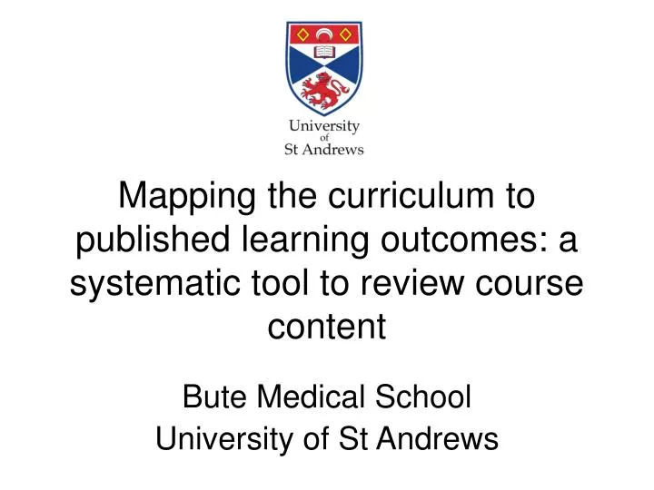 mapping the curriculum to published learning outcomes a systematic tool to review course content