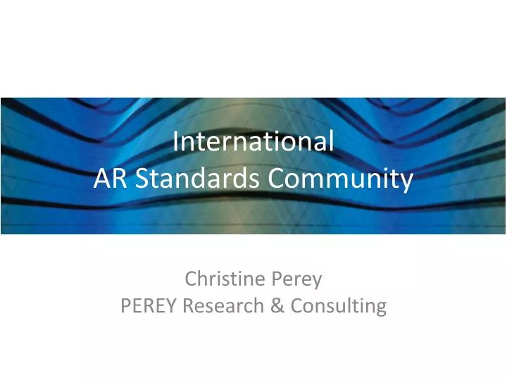 international ar standards community