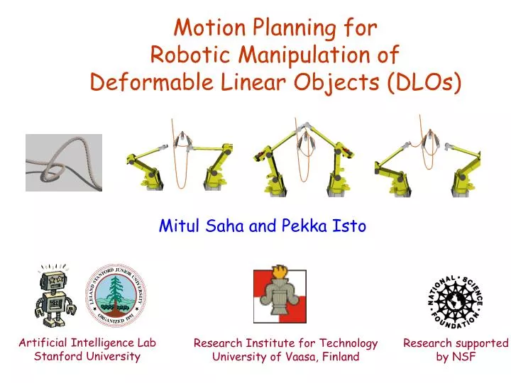 motion planning for robotic manipulation of deformable linear objects dlos