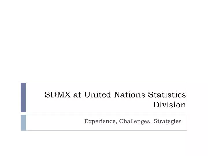 sdmx at united nations statistics division