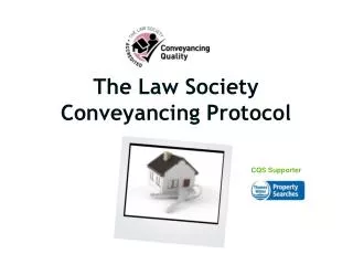 The Law Society Conveyancing Protocol