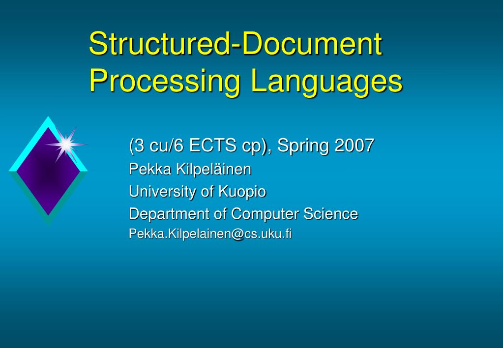 PPT - Structured -Document Processing Languages PowerPoint Presentation ...