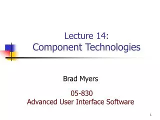 Lecture 14: Component Technologies