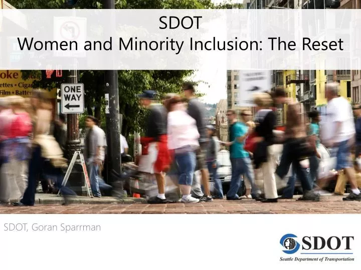 sdot women and minority inclusion the reset