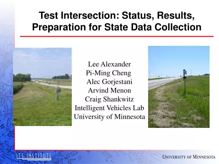 test intersection status results preparation for state data collection