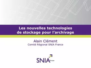 Alain Clément Comité Régional SNIA France