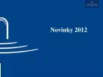 Novinky 2012 - slide 1