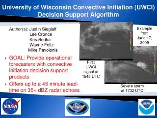 University of Wisconsin Convective Initiation (UWCI) Decision Support Algorithm