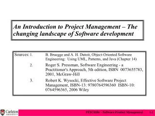 An Introduction to Project Management – The changing landscape of Software development