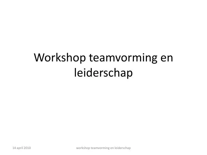 workshop teamvorming en leiderschap