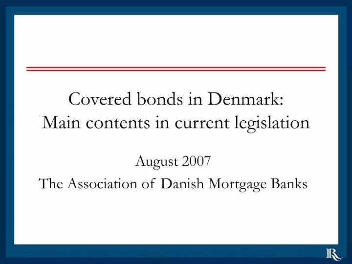 covered bonds in denmark main contents in current legislation