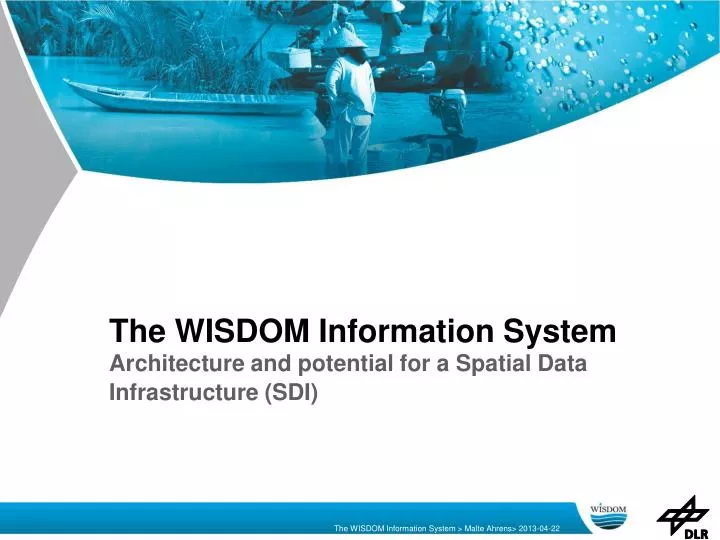 the wisdom information system architecture and potential for a spatial data infrastructure sdi