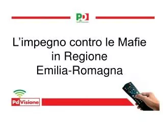 L’impegno contro le Mafie in Regione Emilia-Romagna