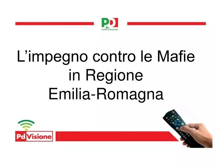 l impegno contro le mafie in regione emilia romagna