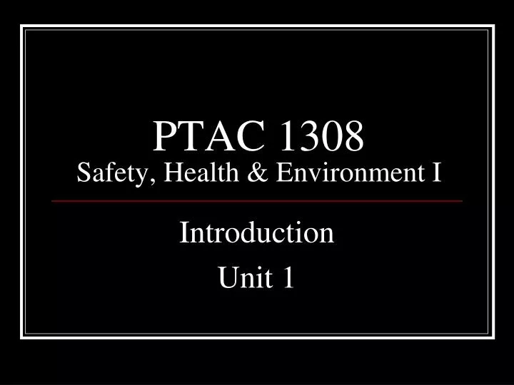 ptac 1308 safety health environment i