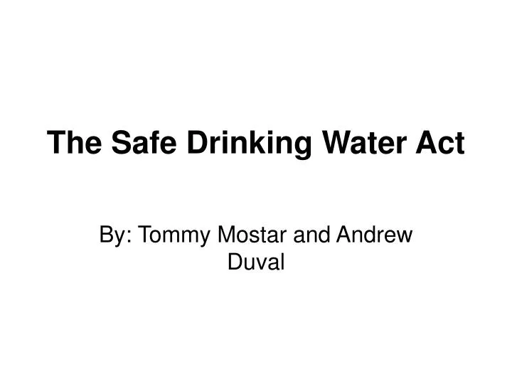 the safe drinking water act