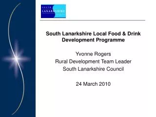 South Lanarkshire Local Food &amp; Drink Development Programme