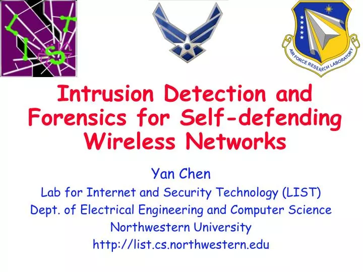 intrusion detection and forensics for self defending wireless networks