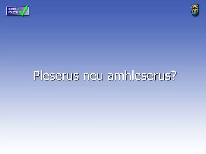 pleserus neu amhleserus