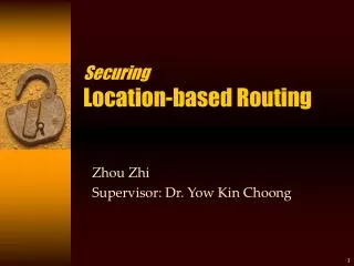 Securing Location-based Routing