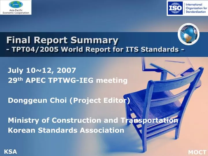 final report summary tpt04 2005 world report for its standards