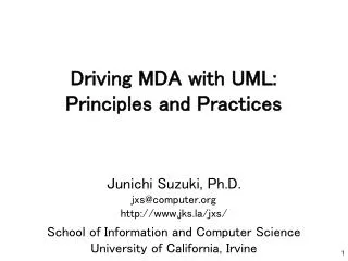 Driving MDA with UML: Principles and Practices
