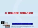 IL DOLORE TORACICO - slide 1
