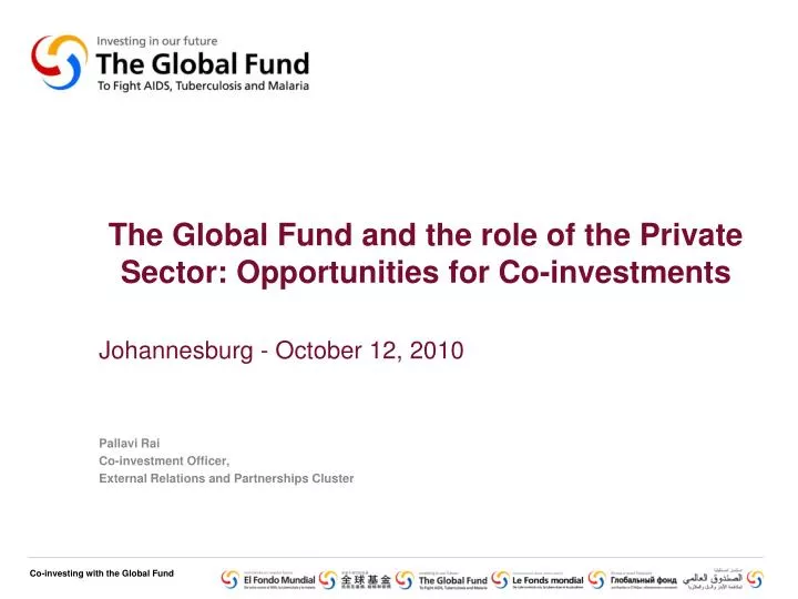 the global fund and the role of the private sector opportunities for co investments